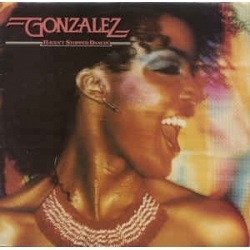 Gonzalez - Haven't Stopped Dancin' / Sonopresse